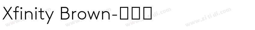Xfinity Brown字体转换